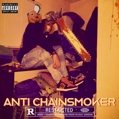 Anti - Chainsmoker - EP