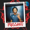 PRESSÁGIO - Single