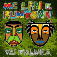 Vai maluca - Single - MC Lan & Runtown
