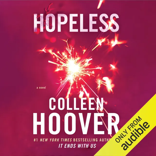 Hopeless: A Novel (Unabridged)