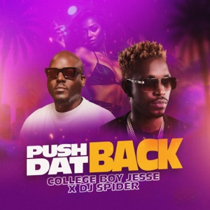 Push Dat Back