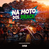 Na Moto Dos Drack - Single - DJ DUDU OZ, Mc BF & MC WR ORIGINAL