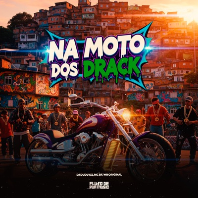 Na Moto Dos Drack - Single