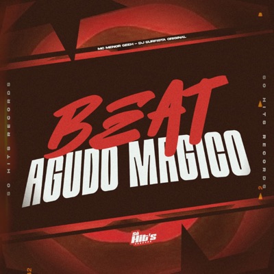 Beat Agudo Magico - Single