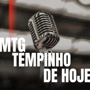 MTG TEMPINHO DE HOJE (DJ VD MDP, MC PVZIN)