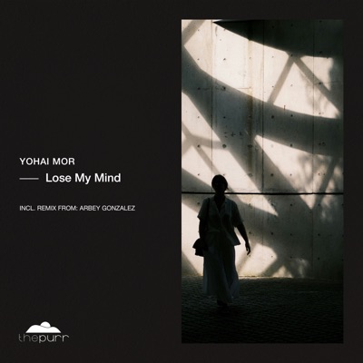 Lose My Mind - Single