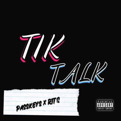 TIKTALK (feat. RTTS) - Single