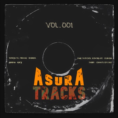 Asura Tracks, Vol. 1 - EP