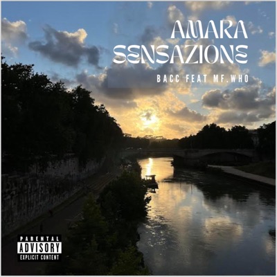 Amara sensazione (feat. MF.WHO) - Single