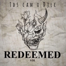 Redeemed (feat. DJLC) Tds Cam