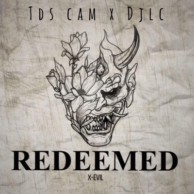 Redeemed (feat. DJLC) - Single