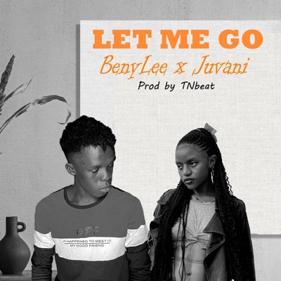 Let Me Go (feat. Juvani) - Single