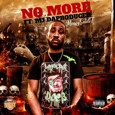 No More (feat. MJ DaProducer) - Single