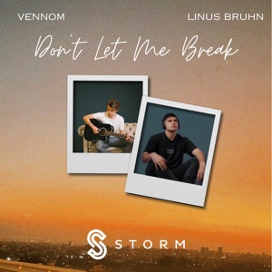Don't Let Me Break (Radio Edit)
