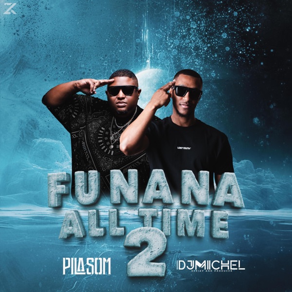 Funaná All Time 2 (feat. Dj Michel)