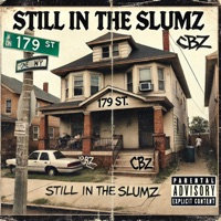 Still In Da Slumz - Chekboi Zoe