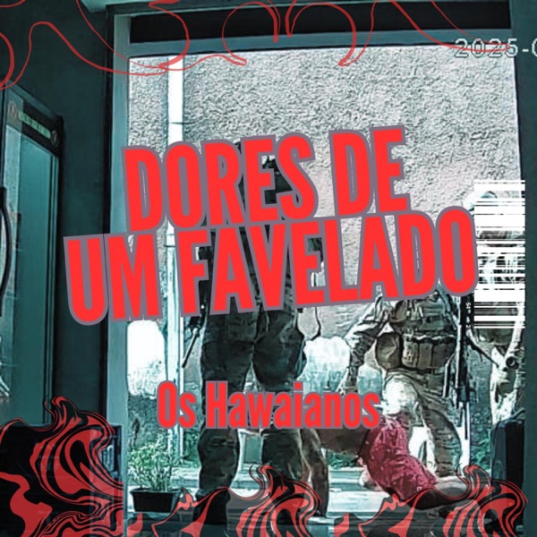 Dores de um Favelado - Single