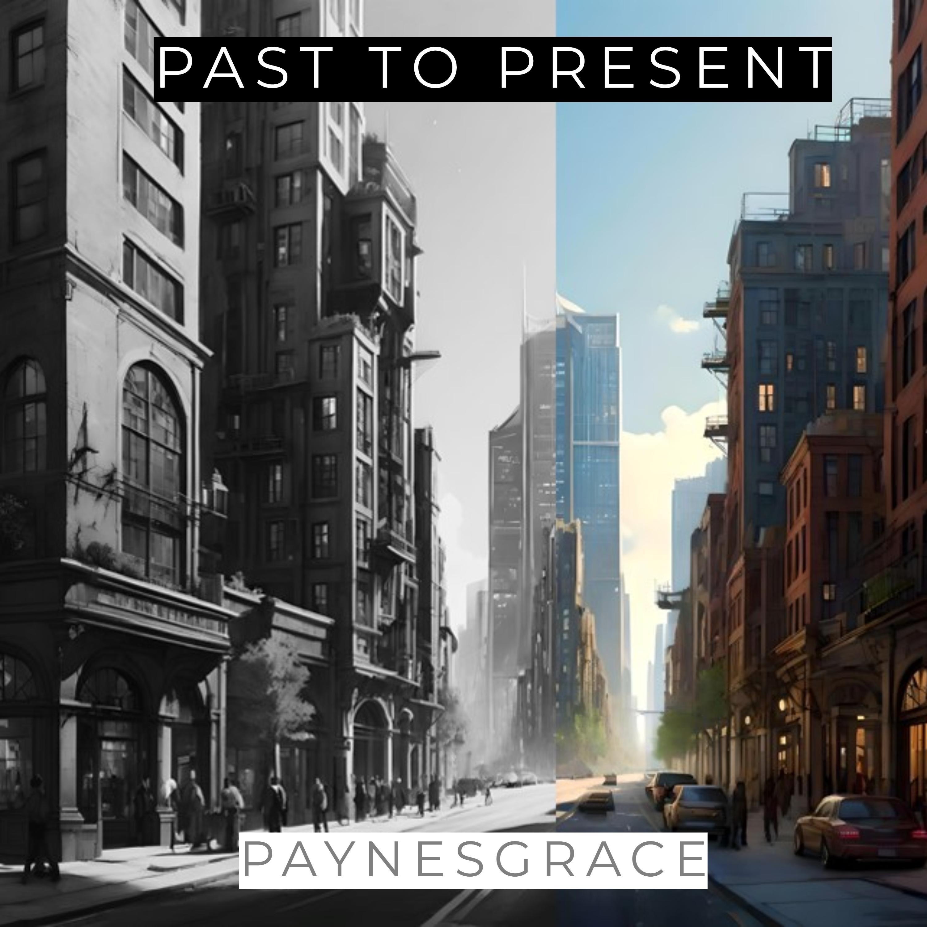 Past to Present - Single