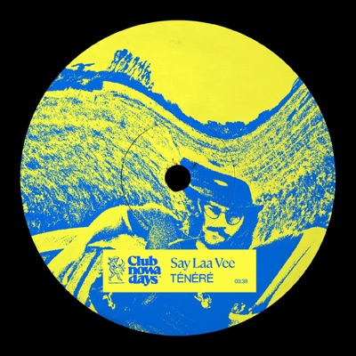 Say Laa Vee (Club Nowadays, Vol. 1) - Single