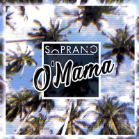 O'mama - Single - Sopranoman