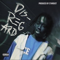 Disregard! - Single - Michaiah