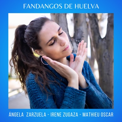 Fandangos de Huelva (feat. Mathieu Oscar) [acústico] - Single