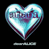 Ariana — Dearalice