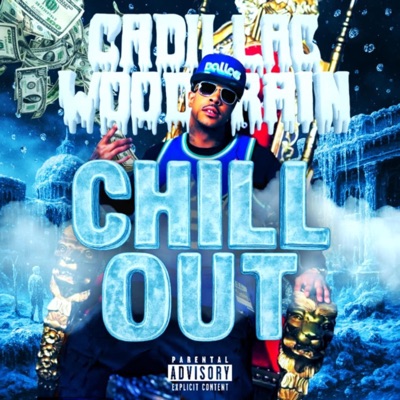 Chill Out - Single