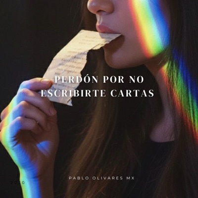 PERDÓN POR NO ESCRIBIRTE CARTAS - Single