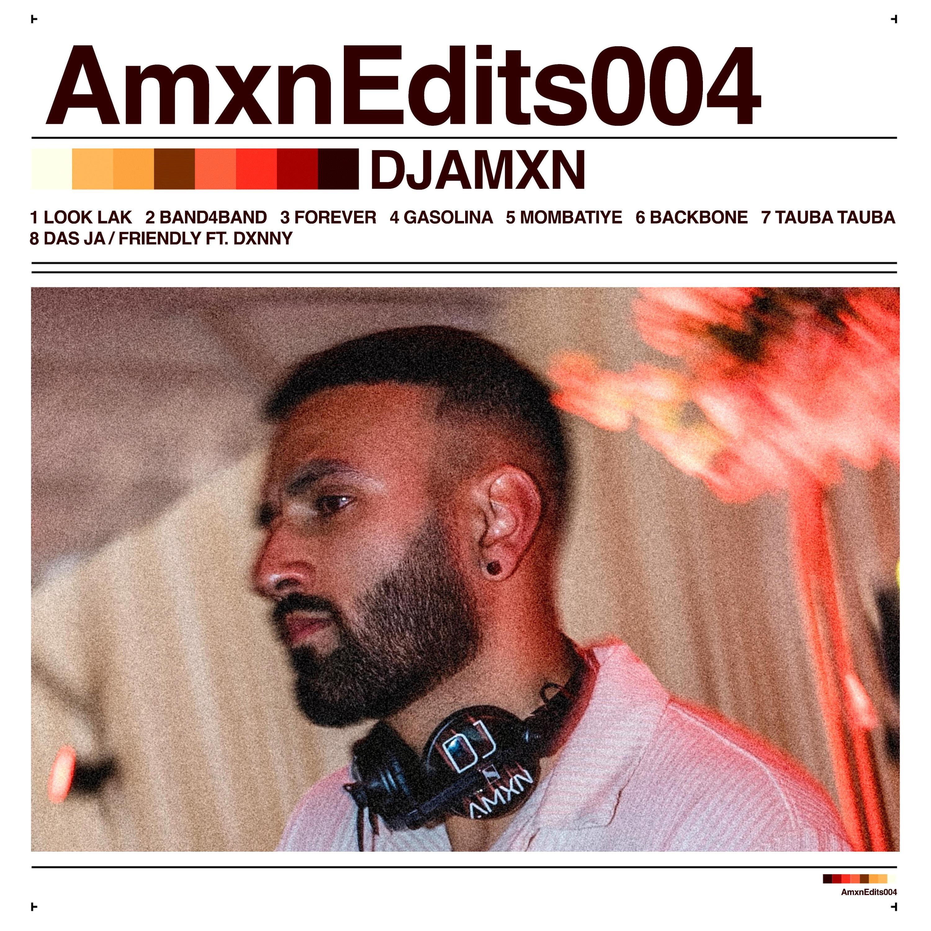 Amxn Edits 004 - EP
