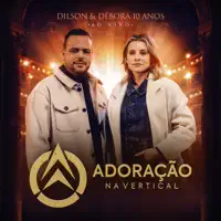 Maravilhosa Graça — Dilson & Débora