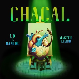 Chacal (feat. Dani Hc)