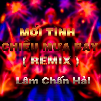 Mối Tình Chiều Mưa Bay (QV REMIX) - Single