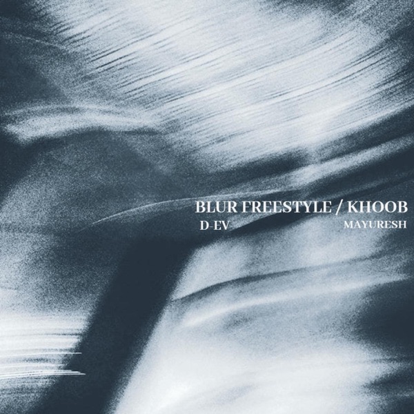 BLURR FREESTYLE / KHOOB