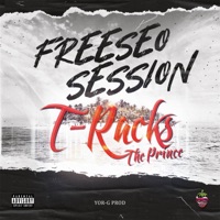 Freeseo Session▲ T-Racks (Freseo Records) - Single - T-Racks The Prince & Yor-G Prod