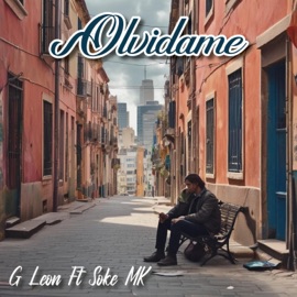 Olvídame (feat. Soke MK) G Leon