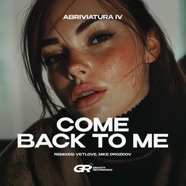 Come Back to Me - Single