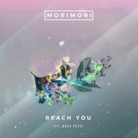 Reach You - Single - morimori