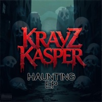 Haunting EP - EP - Krayz Kasper