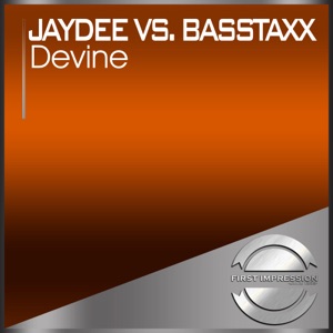 Devine (Jaydee vs. Basstaxx)