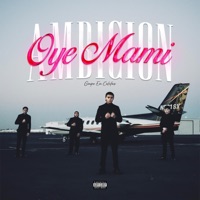 Oye Mami - Single - Grupo En Califas