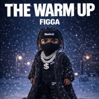 The Warm Up - Single - Figga