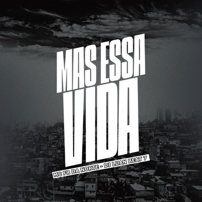 Mas Essa Vida - Single