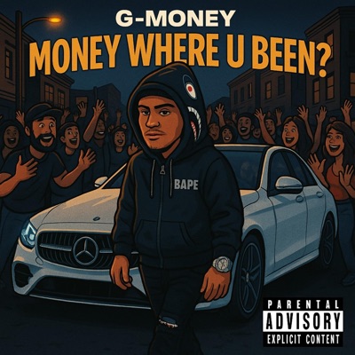 Money Where U Been? - Single