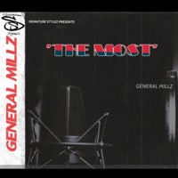 The Most - Single - General Millz