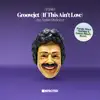 Groovejet (If This Ain' t Love