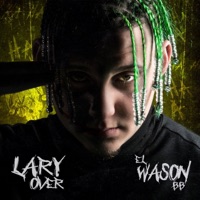 Album cover for Mi Mundo (feat. Zion & Lennox) by Lary Over