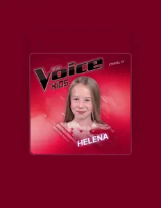 Helena: песни, клипы, биография, даты выступлений и многое другое.