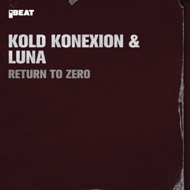 Return to Zero Kold Konexion & Luna