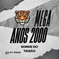 MEGA ANOS 2000 - Single - DJ PC PROD